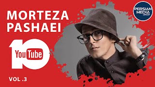 Morteza Pashaei  Best Songs 2018 I Vol 3  مرتضی پاشایی  ده تا از تا بهترین آهنگ ها [upl. by Balcer]