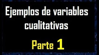 Ejemplos de variable cualitativa  ejemplo 1 [upl. by Ybocaj]