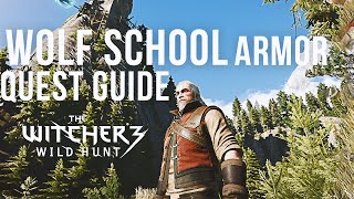 The Witcher 3  Wolf School Quest Guide Full Wolven Armor amp Weapons Set [upl. by Naj]