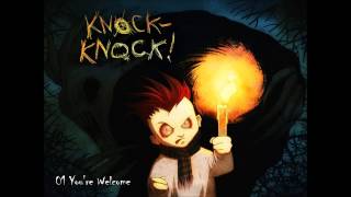 Knock Knock OST 01 Youre Welcome Mushroomer [upl. by Aenad]