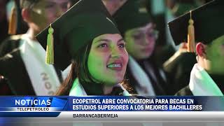 Ecopetrol abre convocatoria para becas en estudios superiores a los mejores bachilleres [upl. by Rebekkah]