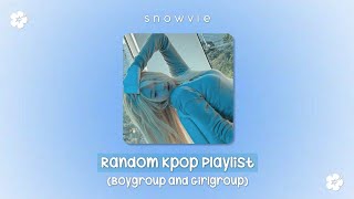 ୨୧ ࣪ ׅ ⊹ random kpop playlist – no ads   ♡︎ [upl. by Laing37]