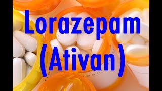 Lorazepam Ativan  Meds Made Easy MME [upl. by Esaele109]