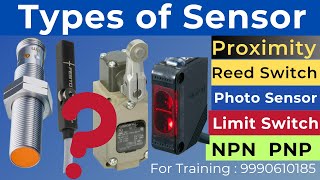 Use of Different Sensor  Types of Sensor  NPN PNP Sensor  Capacitive amp Inductive Proximity sensor [upl. by Toulon]