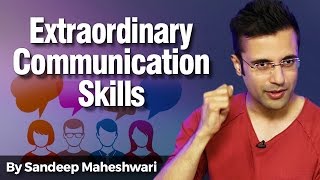 Extraordinary Communication Skills  By Sandeep Maheshwari I Hindi [upl. by Eagle]