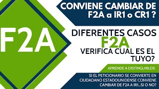 IMPORTANTE INFORMACION DE LOS F2A COMPRENDA SU CLASIFICACION Y EL CAMBIO DE F2A A IR1 SI CONVIENE [upl. by Mokas]