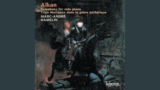 Alkan Symphony for Solo Piano From 12 Etudes Op 39  I Allegro Op 39 No 4 [upl. by Malonis]