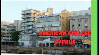 American college cyprus  Study in cyprus [upl. by Oreves]