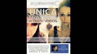 Lunica fra tante  Acoustic Version  Olli Vincent [upl. by Edelsten428]