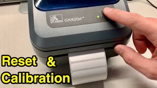 How to reset amp calibrate Zebra G series label printer  blinking red light  GX420D [upl. by Nonahs]