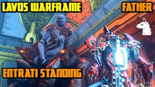 Lets Play Warframe  Lavos Warfame  Part 1 Father Entrati Standing [upl. by Batha]