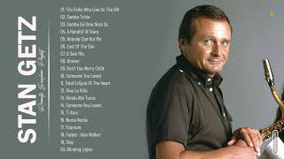 Stan Getz Greatest Hits Collection  The Best Of Stan Getz  Instrumental Saxophone Music [upl. by Halla723]