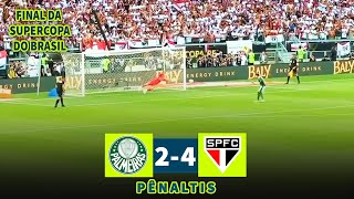 DISPUTA DE PÊNALTIS HISTÓRICA Palmeiras 2 x 4 São Paulo  Final da Supercopa Do Brasil 04022024 [upl. by Ketti]