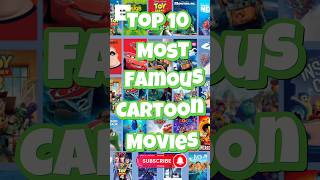 Top 10 Most Famous Cartoon Movies to watch Once in your Life [upl. by Nutsud449]