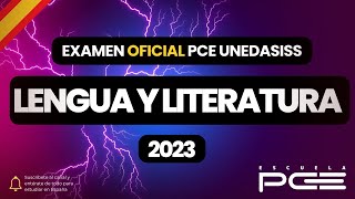 RESOLUCIÓN Examen Lengua y Literatura Oficial 2023 ⭐ Escuela PCE [upl. by Farlay591]