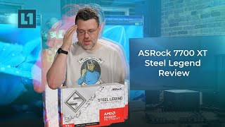 ASRock 7700 XT Steel Legend Review [upl. by Yelad]