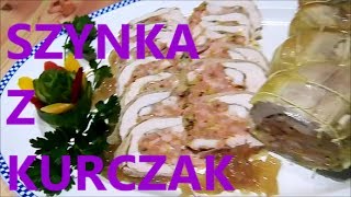 Szynka z kurczaka jak zrobić przepis filmy kulinarne [upl. by Newfeld]