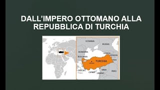 Dallimpero ottomano alla repubblica di Turchia [upl. by Wettam343]