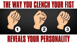 The Way You Clench Your Fist Reveals About Your Personality  OFW Insights World [upl. by Ardnuhsor]