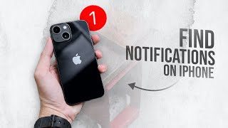 How to Find Notifications on iPhone Explained [upl. by Fries]