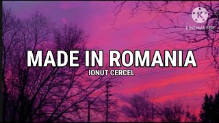 Ionat Cercel  Made In Romania Song Lyrics [upl. by Leund]