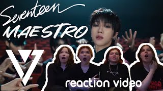 SEVENTEEN 세븐틴 MAESTRO Official MV  Reaction [upl. by Lecroy]