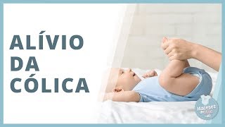 MASSAGENS E MOVIMENTOS PARA CÓLICA DE BEBÊ [upl. by Daphene969]