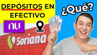 CUENTA NU ¿CÓMO DEPOSITAR EN EFECTIVO 💵 Retiros Depósitos Transferencias Cuenta NU [upl. by Adrial]