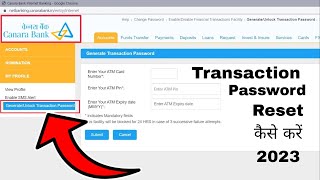 Reset Transaction Password Canara Bank 2023  How to Change Transaction Password Canara Bank [upl. by Suoivatra]