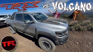 The Ram TRX Even Makes Charging Up A Freaking VOLCANO Look Easy [upl. by Jarvey]