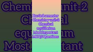 Important Mcqs Questions BSc 3rd Semester Chemistry bsc3rdsemester yourbscguide trending shorts [upl. by Atteiram371]