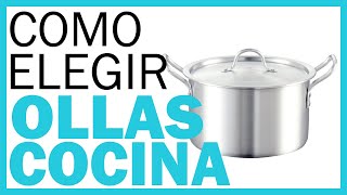 OLLAS para COCINA 👉 ¿Cómo Elegir las Mejores OLLAS para tu COCINA 🏆 Guía de Compra 🏆 [upl. by Melinda]