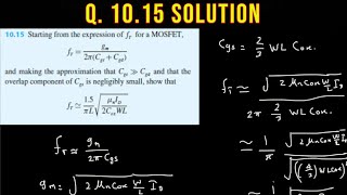 1015 Starting from the expression of fT for a MOSFET fT  gm 2πCgs Cgd and making the approx… [upl. by Helmut]