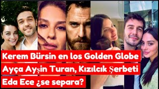 Nuevo elenco de Kizilcik Şerbeti  Kerem en los Globos de Oro  Ayça Ayşin Turan y Furkan Andiç ​🧿​ [upl. by Macdougall]