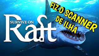 SURVIVE ON RAFT GAMEPLAY PT BR XBOX SÉRIES FIZ O SCANNER DE ILHA EP13 [upl. by Silletram]