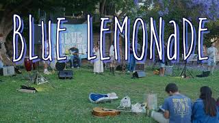 Blue Lemonade Live from Palo Alto [upl. by Ragg]