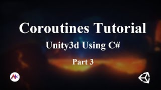 Coroutines in Unity3d How to use Animation in Coroutines  Part 3 [upl. by Iffar]