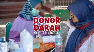 Donor Darah MAN 1 Kota Malang Memberi Layanan Prima Kepada Masyarakat [upl. by Sabina]