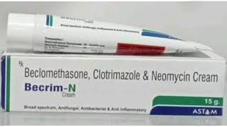 Becrim N Cream Beclomethasone Clotrimazole amp Neomycin Cream [upl. by Nnaael956]