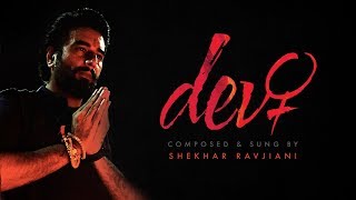 Devi  Shekhar Ravjiani  Official Video [upl. by Lindberg]