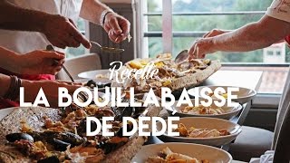 La Bouillabaisse au Rayol Canadel avec le Chef André Del Monte [upl. by Pansir]