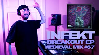 INFEKT  Breakout EP Live Set Medieval Mix 67 [upl. by Acirehs]