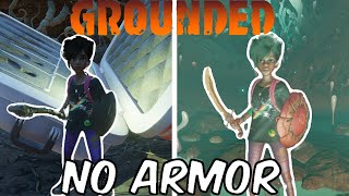 Grounded No Armor Challenge [upl. by Nylirad]