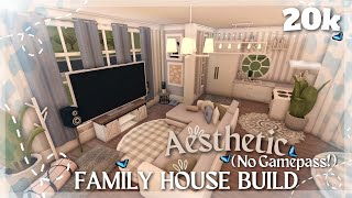 20K BLOXBURG AESTHETIC FAMILY HOUSE BUILD NO GAMEPASS [upl. by Elata]