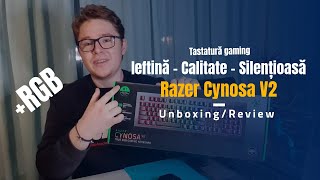 Tastatura Razer CalitateSilentioasaIeftina Cynosa Gaming V2 UnboxingReview [upl. by Ced]