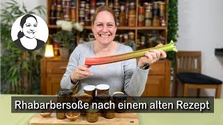 Rhabarber pikant Victoria Sauce Nach einem Rezept von 1965  Grillsoße der besonderen Art 😋 [upl. by Vergos]