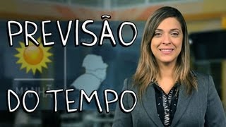 PREVISÃO DO TEMPO [upl. by Prendergast]