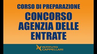 Il concorso Agenzia delle Entrate [upl. by Gilmer]