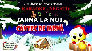 Iarna la noi  KARAOKE [upl. by Darleen753]