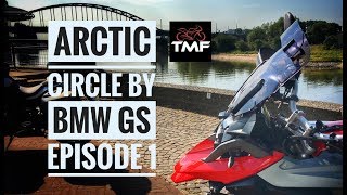 The Arctic Circle by BMW R1200 GS  Episode 1  Great Missenden to the Oslo ferry [upl. by Lunneta]